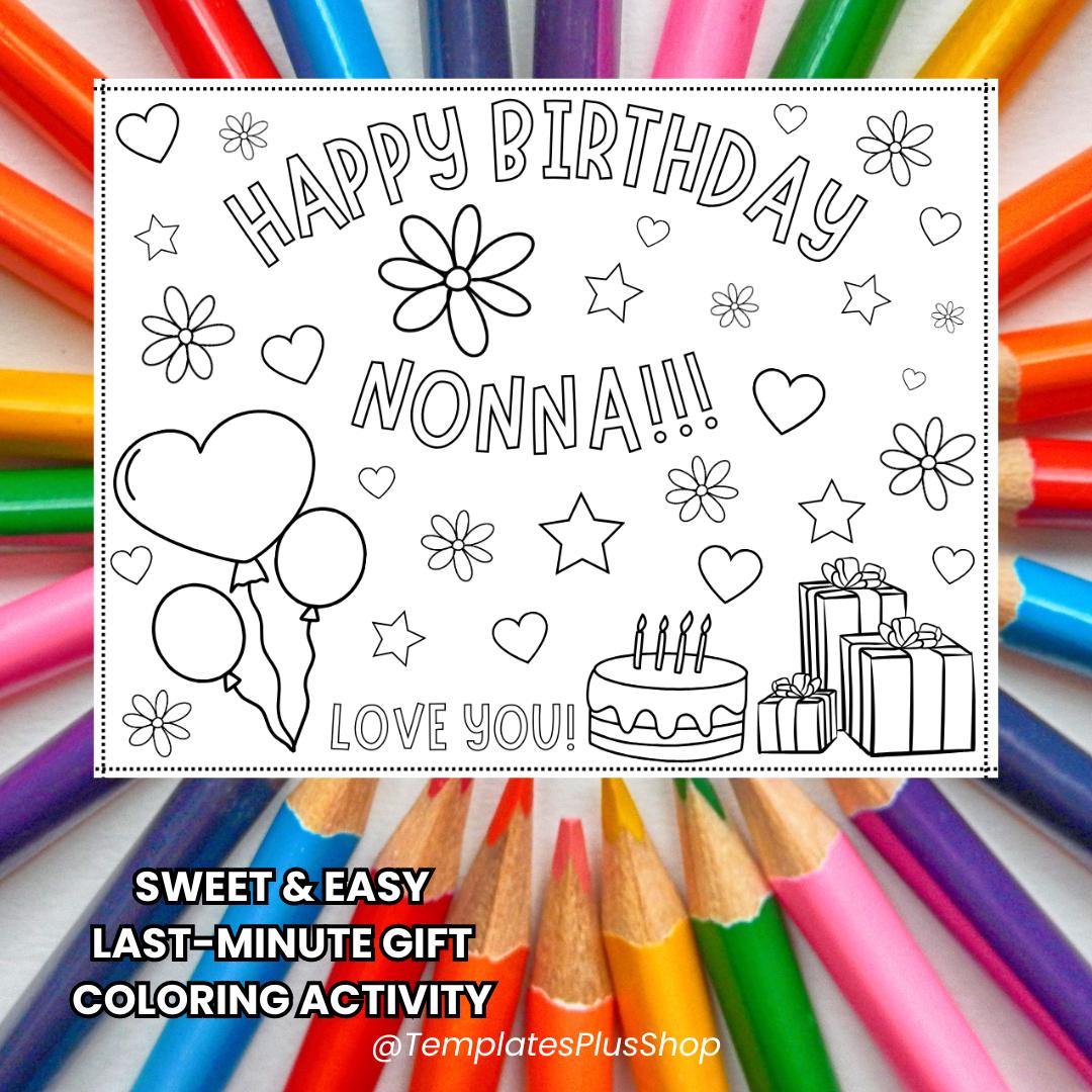 Last-minute Easy Gift Happy Birthday Nonna Coloring Page Printable Kids ...