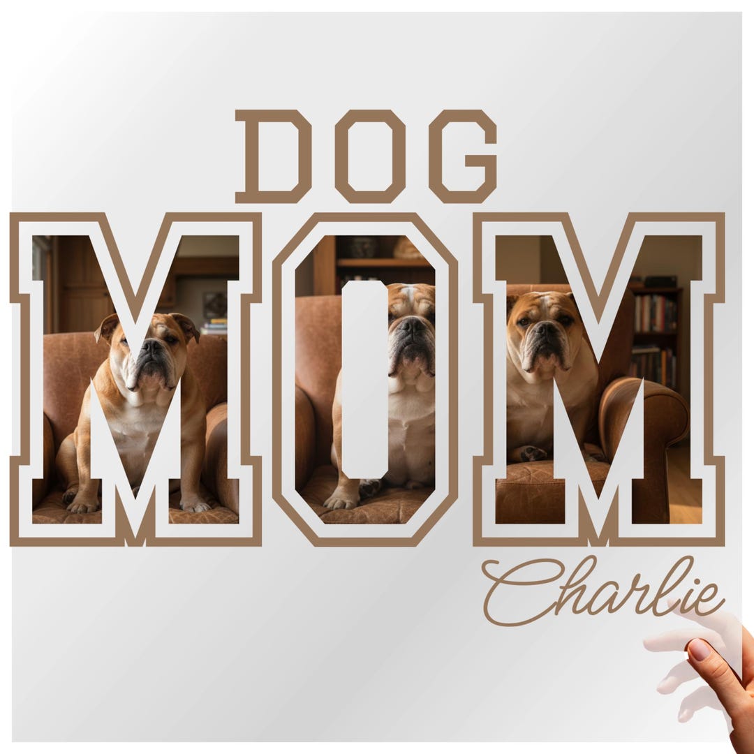 Custom Dog Mom DTF Ready to Press Transfer | Personalized With Pet ...