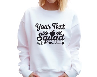 Teacher Squad Sweatshirt | Custom and Personalized with your Grade or Specialty