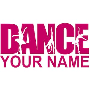 Könnte beinhalten: Rosa Grafik mit dem Wort "DANCE" in großen weißen Buchstaben. Drei weiße Silhouetten von Tänzern sind in die Buchstaben integriert. Der Text "YOUR NAME" erscheint unter dem Wort "DANCE".