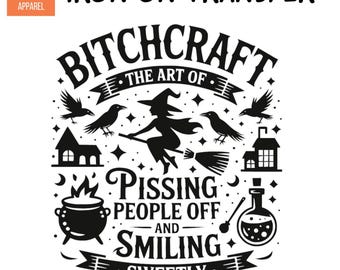 Bitchcraft Funny Halloween Iron On HTV – Witch Saying Vinyl Transfer – Sassy Halloween Shirt Decal –