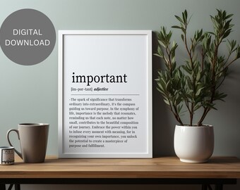 IMPORTANT DEFINITION | Printable Wall Art | Idea Gift | Inspirational Definition Art | Aesthetic Room Decor | Digital Download Print