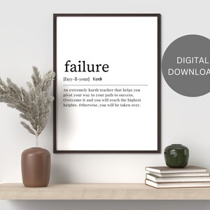 FAILURE DEFINITION | Printable Wall Art | Gift for Friend | Dictionary Definition Art | Aesthetic Room Decor | Digital Download Printable