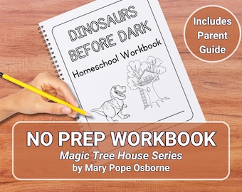 Homeschool Workbook Novel Study | Magic Tree House 1 - Dinosaurs Before Dark | No-Prep Student Workbook
