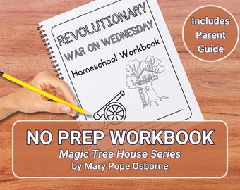 Homeschool Workbook Novel Study | Magic Tree House - Revolutionary War on Wednesday | No-Prep Student Workbook