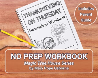 Homeschool Workbook Novel Study | Magic Tree House - Thanksgiving on Thursday | No-Prep Student Workbook