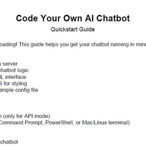Pode incluir: Um documento branco intitulado "Code Your Own AI Chatbot Quickstart Guide". O guia detalha os componentes, requisitos e etapas de instala&ccedil;&atilde;o para criar um chatbot. O texto &eacute; preto.