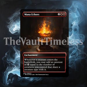 May include: A Magic: The Gathering card called "Mana Echoes" with a red border and a 2WW mana cost. The card art depicts a glowing golden cauldron with flames rising from it. The card text reads: "Enchantment. Whenever a creature enters the battlefield, you may add an amount of equal to the number of creatures you control that share a creature type with it."
