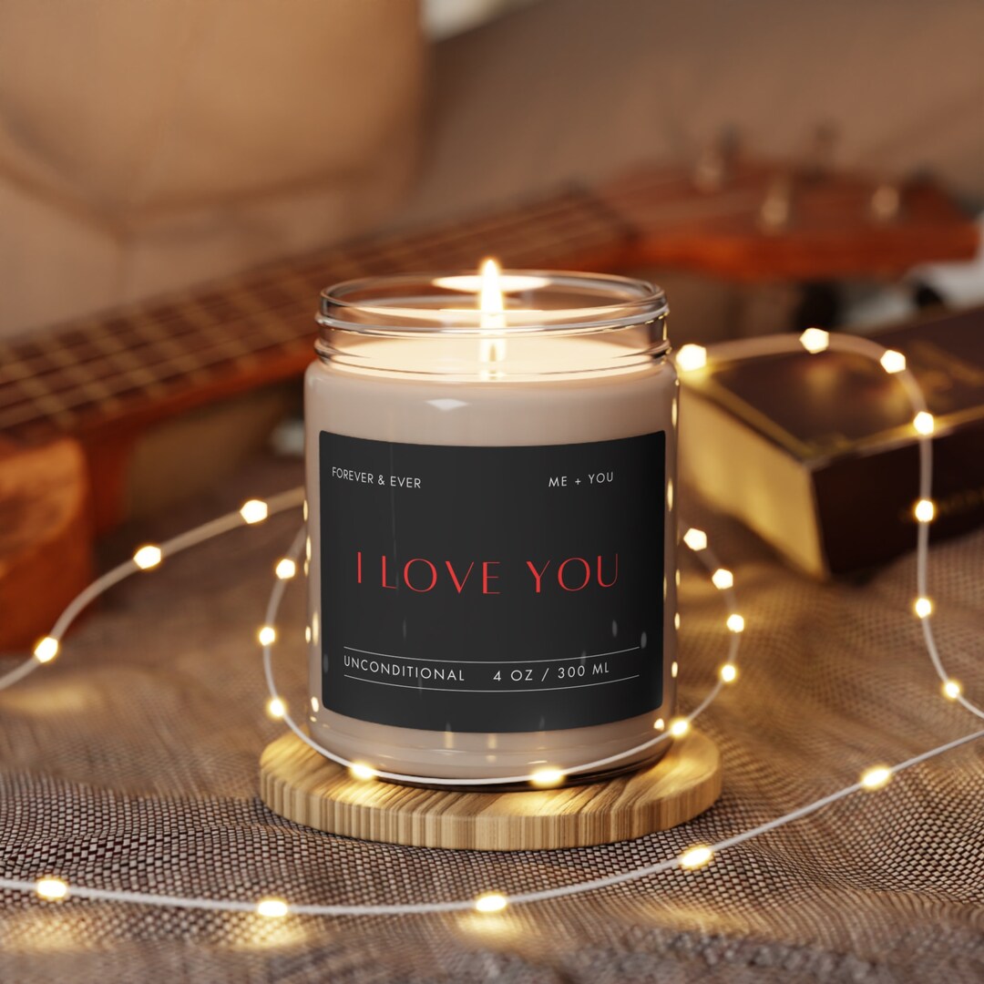 I LOVE YOU Candle, Me & You Candle, Forever Candle, Valentines Day Candle, Just Because Candle