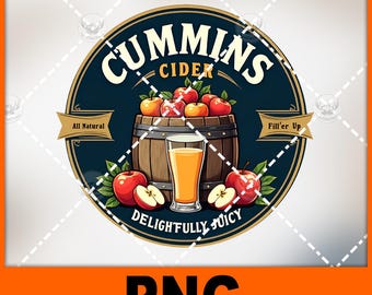 Cummins Cider Delightfully Juicy All Natural Fill Er Up- Png file for sublimation and more
