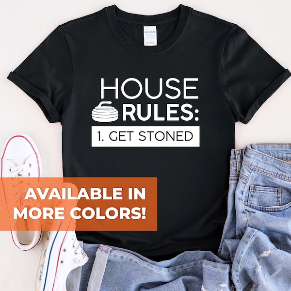 Funny Curling Shirt, House Rules: Get Stoned T-Shirt, Curling Gifts, Curling Sport, Ice Curling, Curler Gift, Gift For Curler, Curling Club