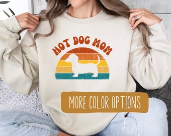 Doxie Mom Sweatshirt, Hot Dog Mom Sweatshirt, Dachshund Sweater, Doxie Mom Gift, Funny Dachshund Sweatshirt, Dog Mom Sweatshirt