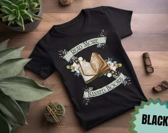 Read More Banned Books Shirt Reading Activism Gift Librarian Tshirt Literature Teacher Book Ban Shirt Banned Book Club Freedom to Read