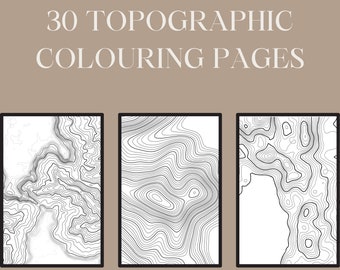TOPOGRAPHIC COLOURING PAGES- digital download, map colouring, adult colouring