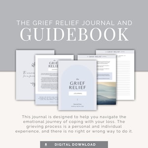 Grief Relief Journal & Guidebook | Digital Download for Dealing with Loss | Personal Growth