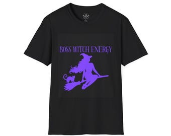 Boss Hexe Energie T-Shirt | Unisex Softstyle T-Shirt für Halloween, Geschenk für Hexen, Witchy Style, Casual Wear, Empowerment Bekleidung