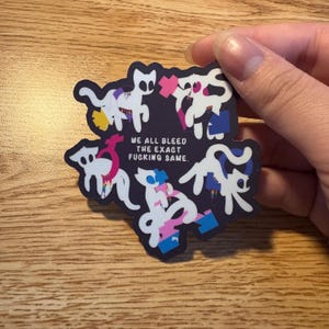 We All Bleed The Same Pride Cats 3"  Vinyl Sticker