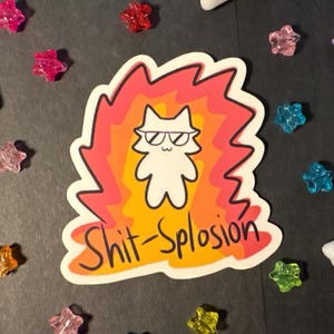 Silly Cat “Shit-Splosion” Goober 3” Matte Vinyl Sticker