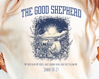 Comfort Colors Chirstian Shirt Social Style Club Shirt Bible Verse Shirt For Chritians Scripture Tee Religious Gifts The Good Shepherd Shirt