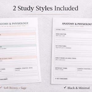 May include: Two anatomy and physiology quick study sheets with fill-in-the-blank sections. One sheet has soft brown and sage color accents, the other is black and minimal. The text "2 Study Styles Included" is at the top.