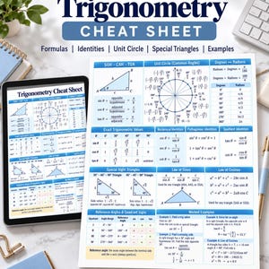 May include: A white paper trigonometry cheat sheet and a tablet displaying the same document. The content includes SOH-CAH-TOA formulas, a unit circle, exact trigonometric values, reciprocal and Pythagorean identities, and special right triangles.