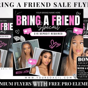 Bring a Friend Sale Flyer, Bestie Deal, Book Now Flyer, Hair Booking Flyer, Wig install flyer, Lash Booking, Makeup Braid Nail Makeup Flyer
