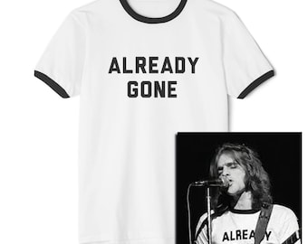 Already Gone Classic Country Rock T-Shirt, Music Fan Gift, 70s, SoCal Rock, Laurel Canyon - Unisex Tee, Shirt, Vintage Band Top, Retro Gift