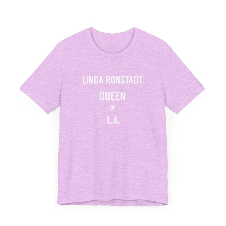 Linda Ronstadt Queen Of LA T-Shirt, Music Lover Gift, Retro Band Tee, Vintage Concert Shirt, Unisex Graphic Top, Sunset Strip, The Whiskey Heather Prism Lilac