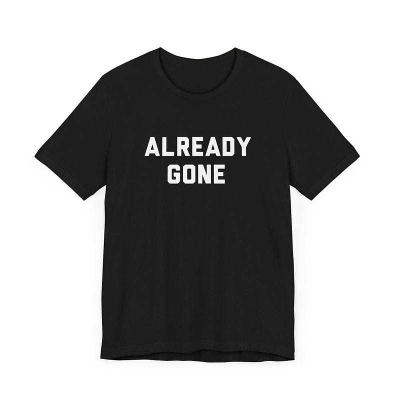 Already Gone Classic Country Rock T-Shirt, Music Fan Gift, 70s, SoCal Rock, Laurel Canyon - Unisex Tee, Shirt, Vintage Band Top, Retro Gift Black
