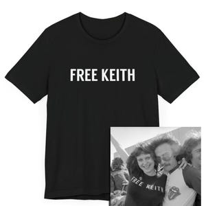 Free Keith T-Shirt, Classic Rock Gift, Keith Gift, Funny Rock and Roll Tee Shirt, 70s Inspired - Unisex Tee, Band Fan Apparel, Music Lover