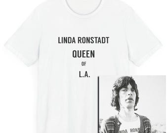Linda Ronstadt Queen Of LA T-Shirt, Music Lover Gift, Retro Band Tee, Vintage Concert Shirt, Unisex Graphic Top, Sunset Strip, The Whiskey