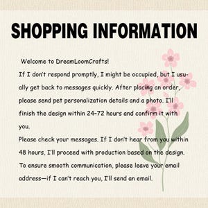 May include: A cream-colored graphic with the text "SHOPPING INFORMATION" in bold black letters. The text below provides details about order processing, personalization, and communication, with pink floral accents.