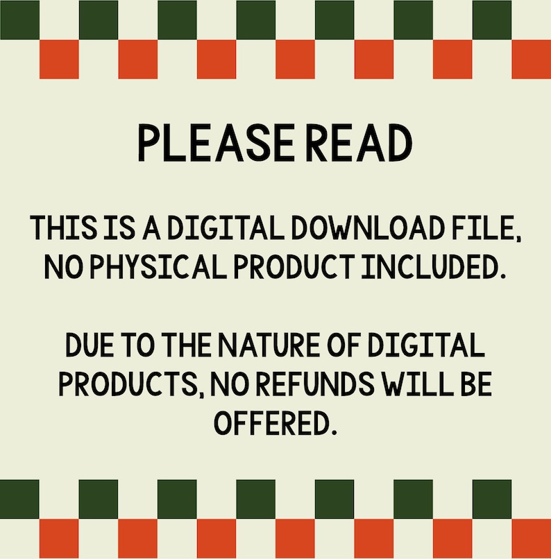 Op de afbeelding: Een melding voor een digitaal downloadbestand met een groene en oranje geruite rand. De tekst luidt: "LEES AUB DIT IS EEN DIGITALE DOWNLOADBESTAND, GEEN FY SIEK PRODUCT INBEGREPEN. VANWEGE DE AARD VAN DIGITALE PRODUCTEN WORDEN GEEN TERUGBETALINGEN AANGEBODEN."