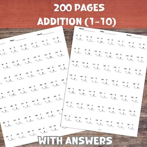 200 Pdf Seiten mit druckbaren Math-Additionsblättern zum Addieren der Zahlen 1 bis 10 | Homeschool Übungsblätter mit Lösungsschlüssel