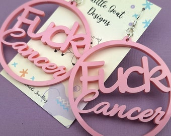 Offensive Fuck Cancer earrings | Acrylic |Pink circle  | Fun Earrings | Statement Jewellery | Sweary Earrings | Quirky |Occasion