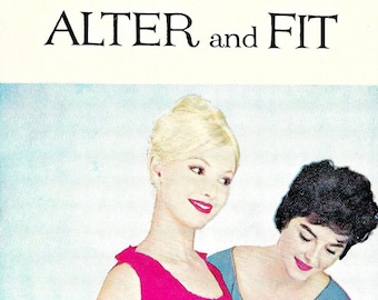 How to Measure, Alter and Fit • 1960s Vintage Sewing Book PDF • Tailoring Manual • 1960
