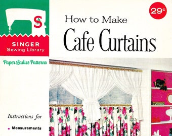 How to Make Cafe Curtains • 1960s Vintage Sewing Book PDF • Tailoring Manual • 1961