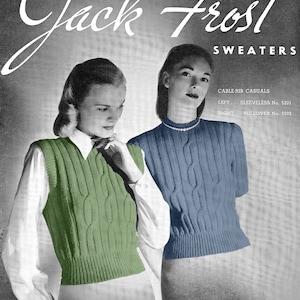 Peut inclure: Couverture de magazine vintage avec deux femmes portant des pulls en tricot torsadé. L'une porte un pull sans manches vert sur une chemise blanche, l'autre un pull bleu. Le texte indique "Jack Frost Sweaters" et "Paper Ladies Patterns."