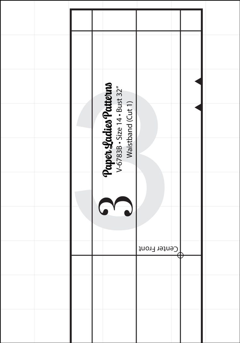 May include: A black and white sewing pattern for a waistband, labelled "Paper Ladies Patterns V-6783B Size 14 Bust 32" Waistband (Cut 1)".