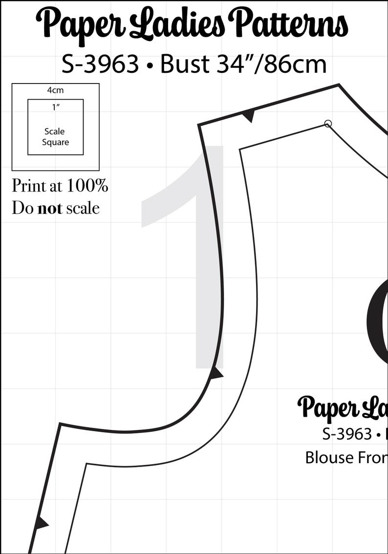 Op de afbeelding: Een naaipatroon voor een blousevoorpand genaamd Paper Ladies Patterns S-3963 met een bustemaat van 86 cm. Het document bevat een schaalvierkant van 4 cm bij 1 inch, met instructies om op 100% te printen en niet te schalen.