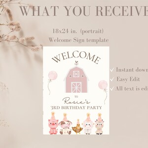 May include: A welcome sign template for a 3rd birthday party. The sign features a pink barn illustration, balloons, and cartoon farm animals. The sign is 18x24 inches and includes the text "Welcome to Rosie's 3rd Birthday Party."