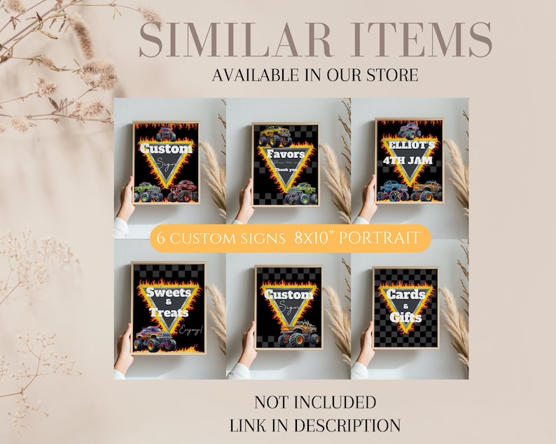 May include: Six 8x10 inch portrait custom signs with a monster truck theme. The signs feature a black background with a checkered pattern and a yellow triangle with flames. The signs have different text, including "Custom Signs", "Favors", "Elliot's 4th Jam", "Sweets & Treats", "Cards & Gifts", and "Custom Signs".