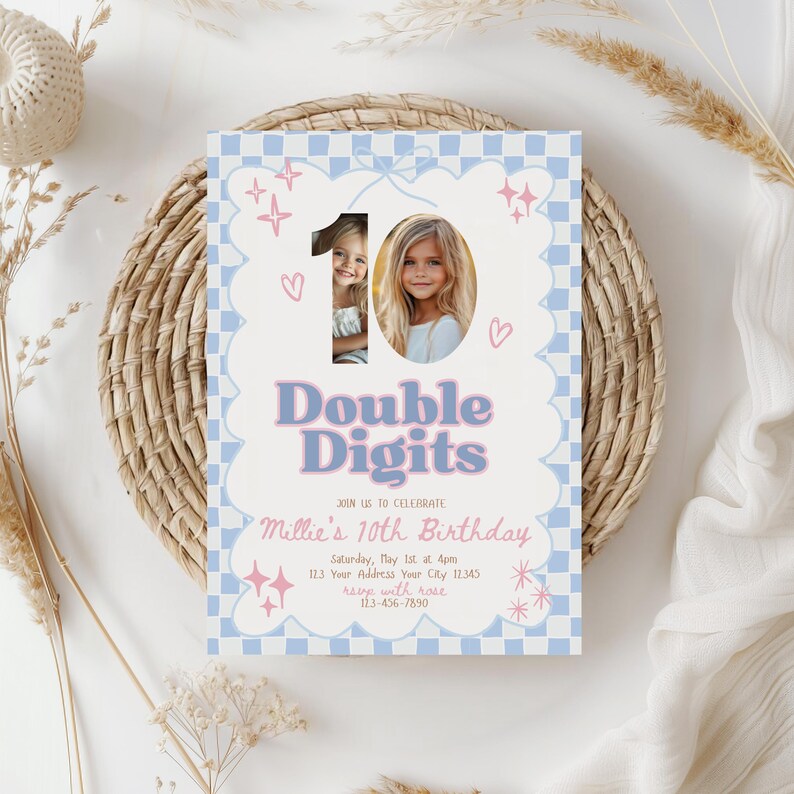 May include: A birthday invitation with a blue and white checkered border and the words "Double Digits." The number 10 is displayed with two photos of a young girl. The invitation includes details for Millie's 10th birthday celebration.