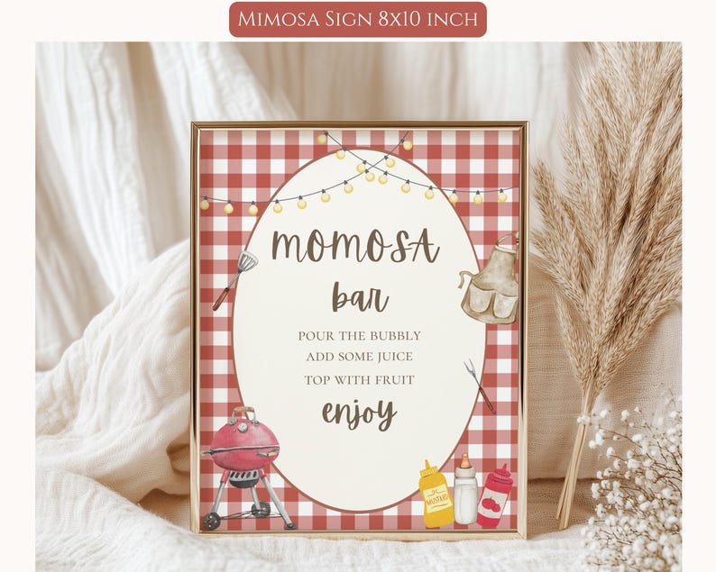 May include: A framed sign with a red and white checkered background. The sign reads "Mimosa Bar" with instructions and illustrations of a grill, condiments, and a pitcher. The sign is 8x10 inches.