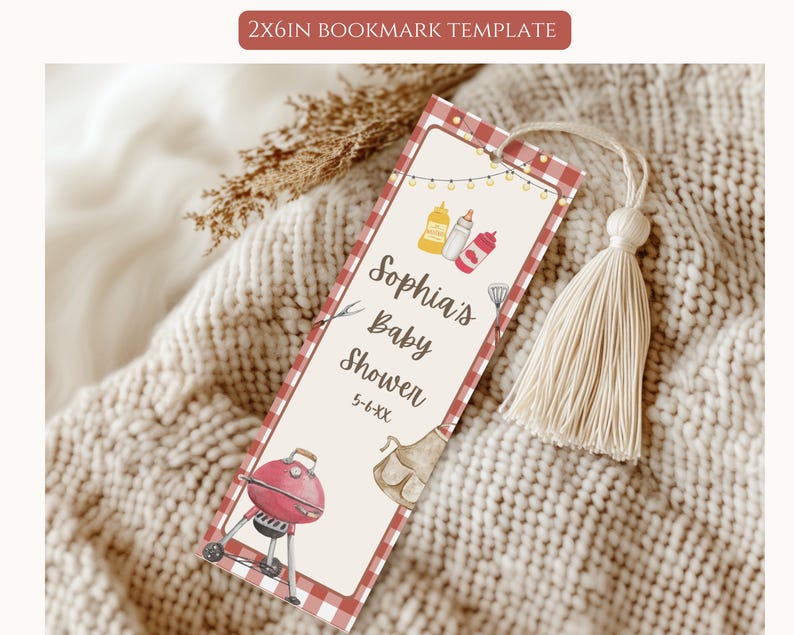 May include: A 2x6 inch bookmark template with a red and white checkered border. The bookmark features illustrations of barbecue items, condiments, and the text "Sophia's Baby Shower" with a date. A cream-colored tassel hangs from the top.