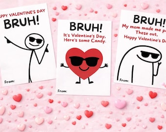 Bruh Valentine’s Day Cards for Class,Bruh printable Trendy Valentine cards,boys valentines cards,tween teen kids school valentines