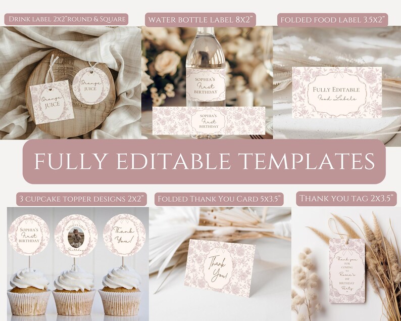 May include: A set of printable party templates featuring a delicate floral design in shades of pink and white. The templates include labels for drinks, food, thank you cards, and cupcake toppers. The text "Sophia's First Birthday" is included on some of the templates.
