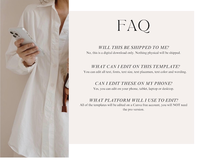 May include: A digital FAQ template featuring the heading FAQ followed by questions and answers regarding digital downloads, editing capabilities, device compatibility, and the use of a free Canva account, displayed next to a white button-down shirt.