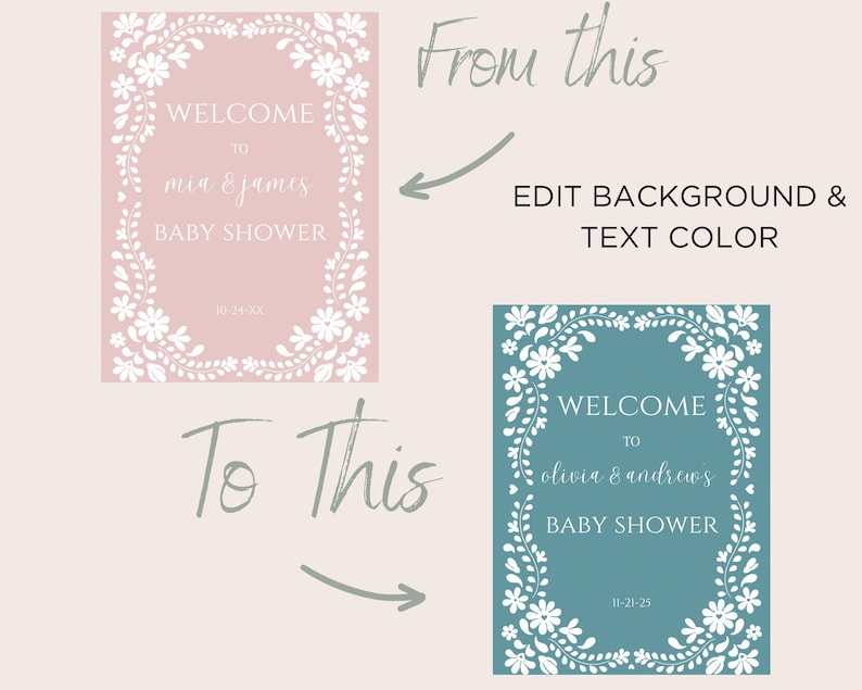 May include: A printable baby shower sign with a white floral border. The background is light pink with the text "WELCOME TO mia & james BABY SHOWER 10-24-300" in white.