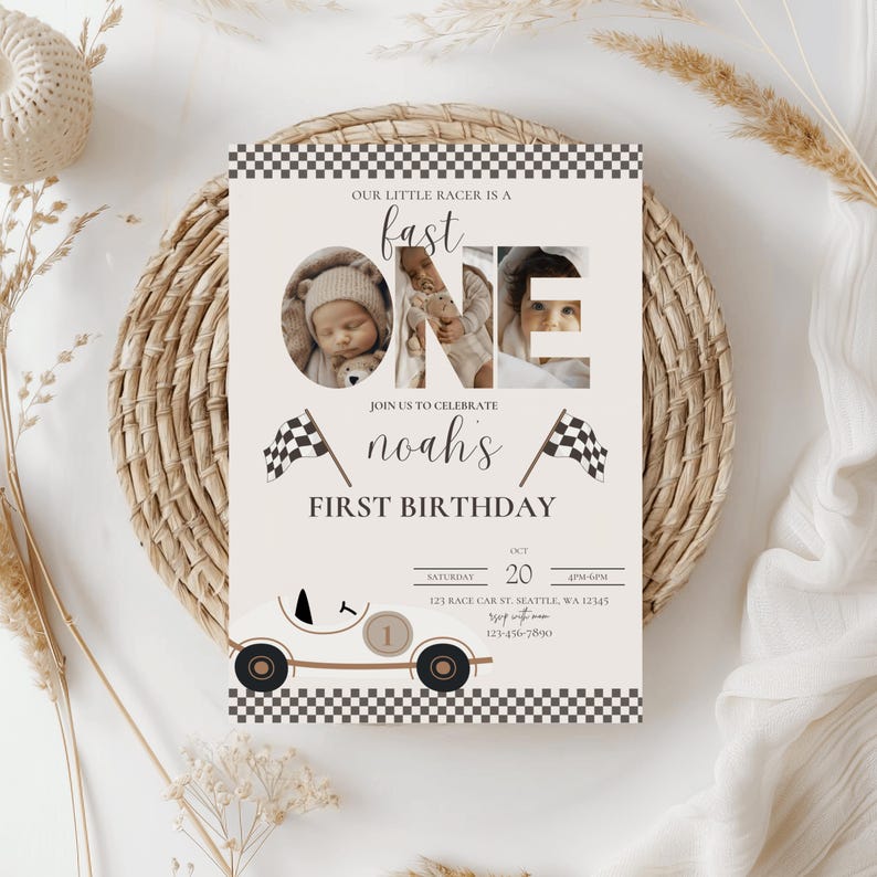 May include: A white and black checkered birthday invitation with a photo of a baby in a race car themed design. The invitation says "Our little racer is a fast one" and "Join us to celebrate Noah's First Birthday".